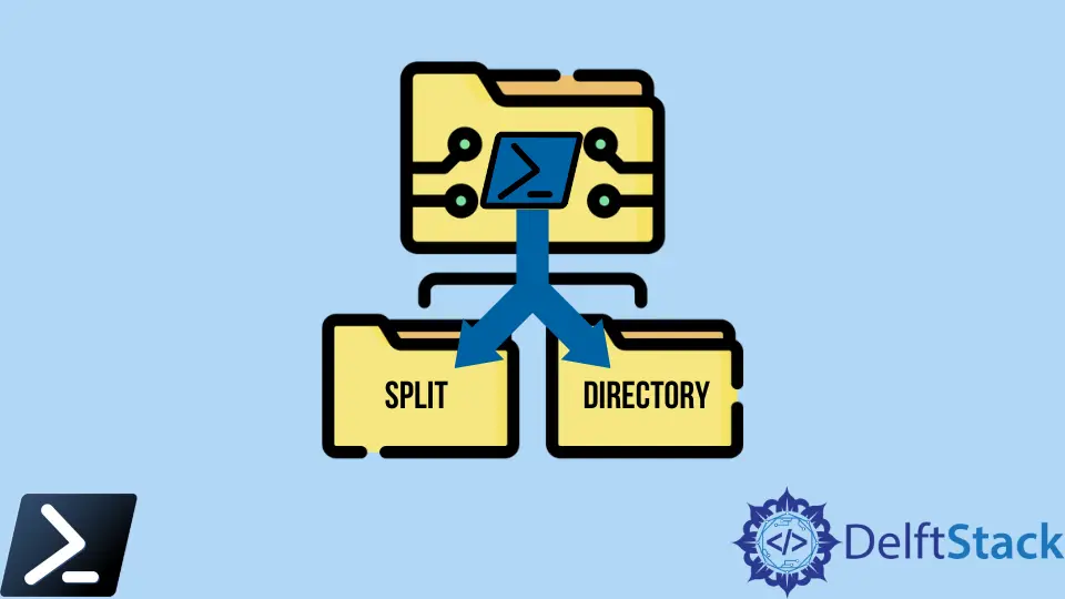 How to Split Directory Path in PowerShell