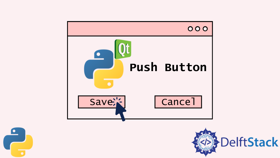 PyQt5 教程 - 按鈕