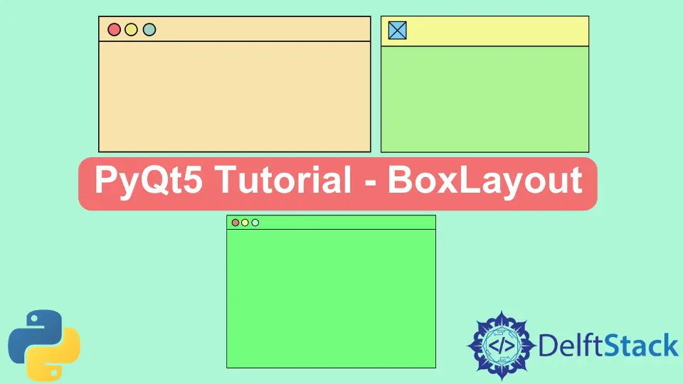 PyQt5 튜토리얼-BoxLayout