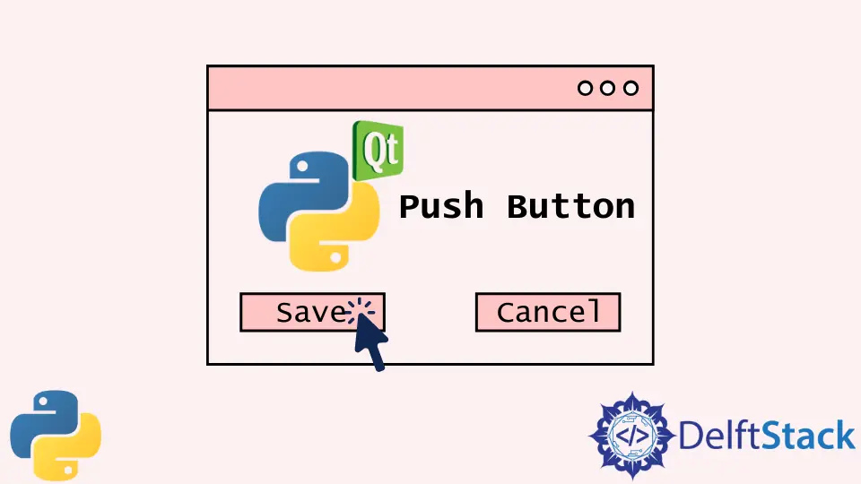 PyQt5 Tutorial - Push Button