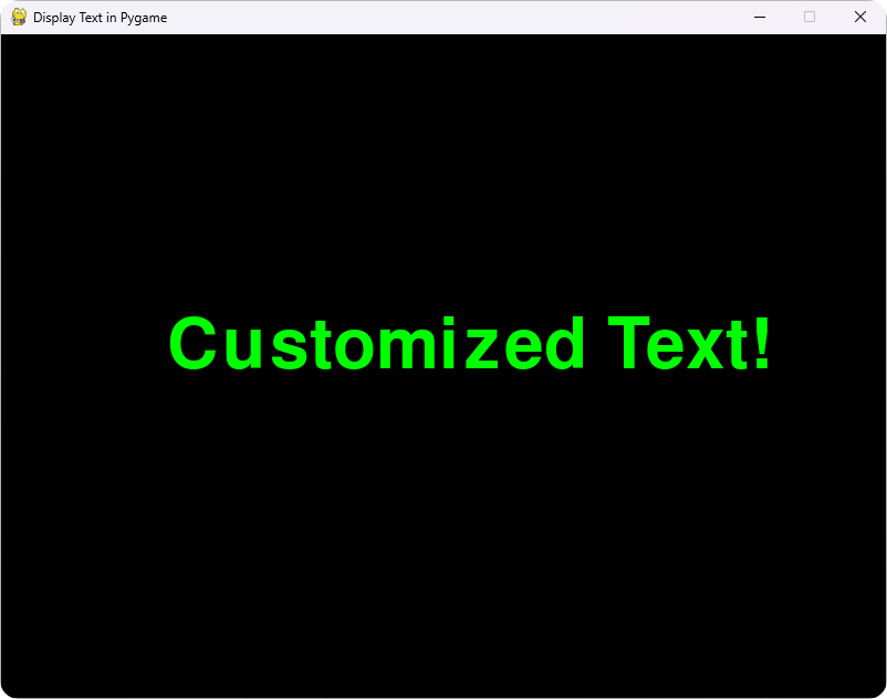 Pygame display customized text
