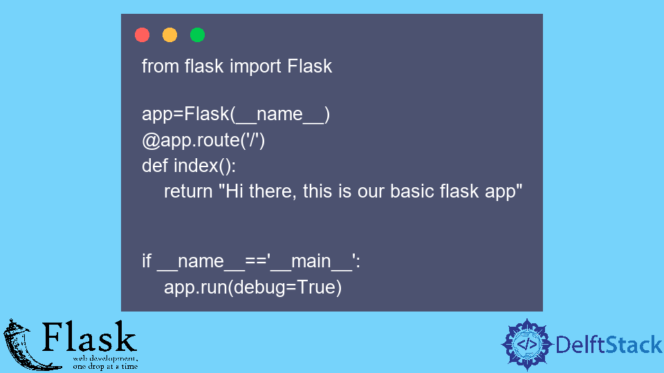 Run a Flask App