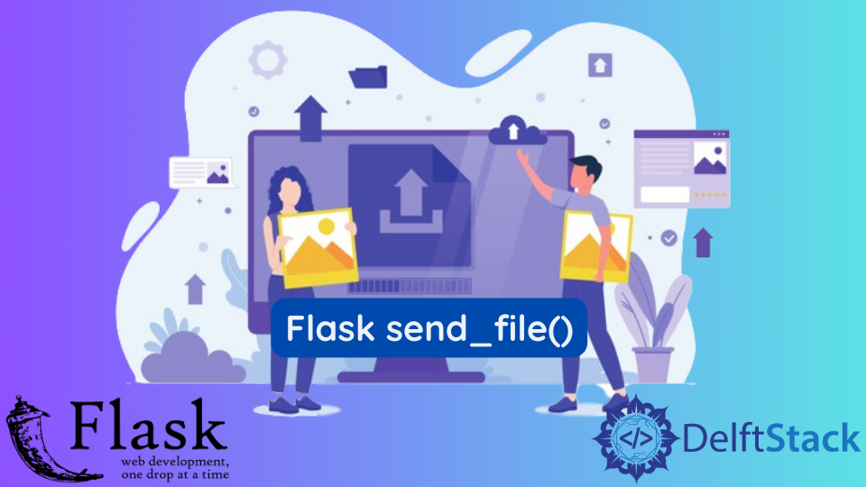 Flask send_file()