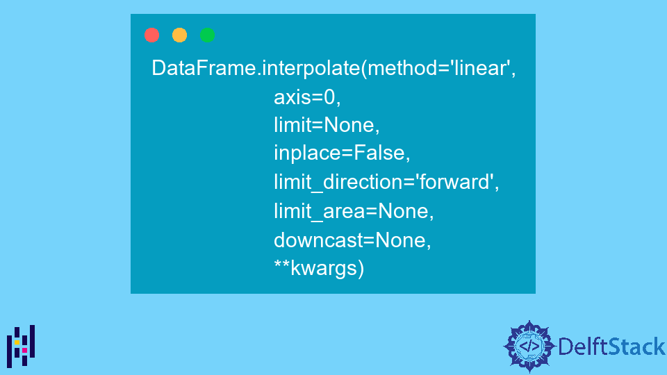 Pandas DataFrame DataFrame.interpolate()函数