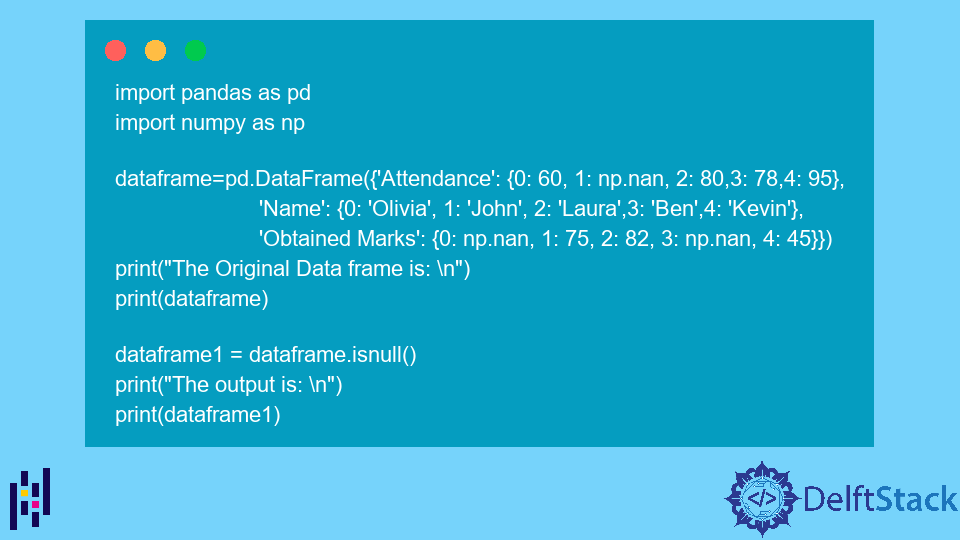 Pandas DataFrame.isnull()和 notnull()函式