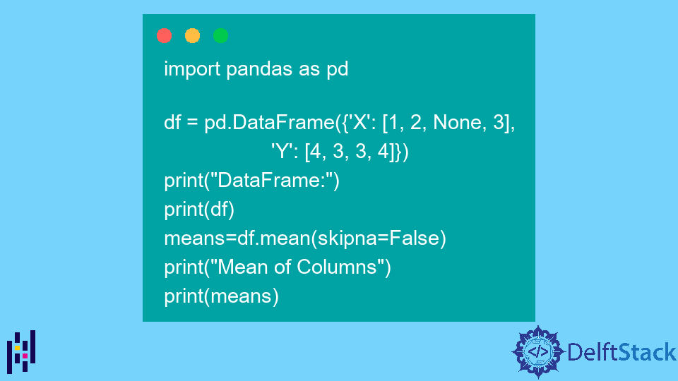 Pandas DataFrame DataFrame.mean() Function