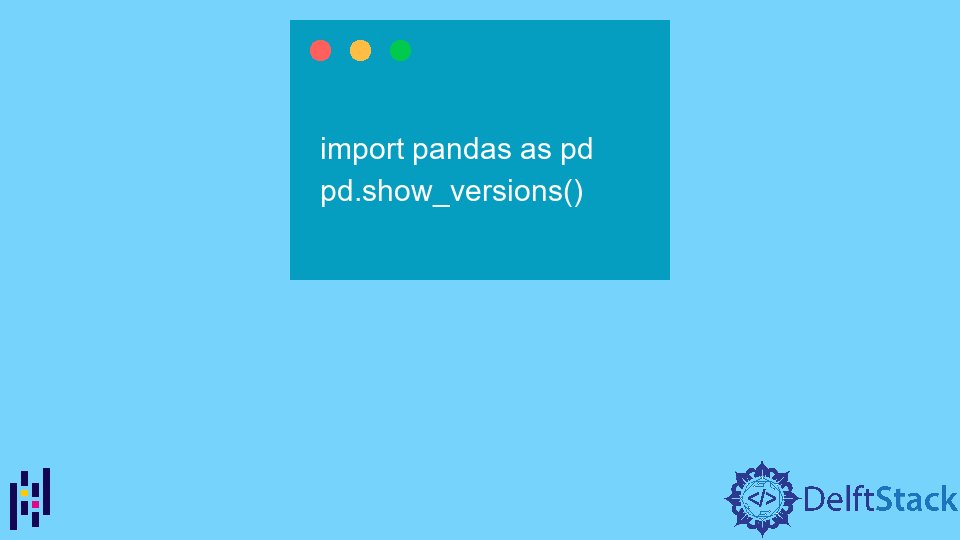 Find the Installed Pandas Version