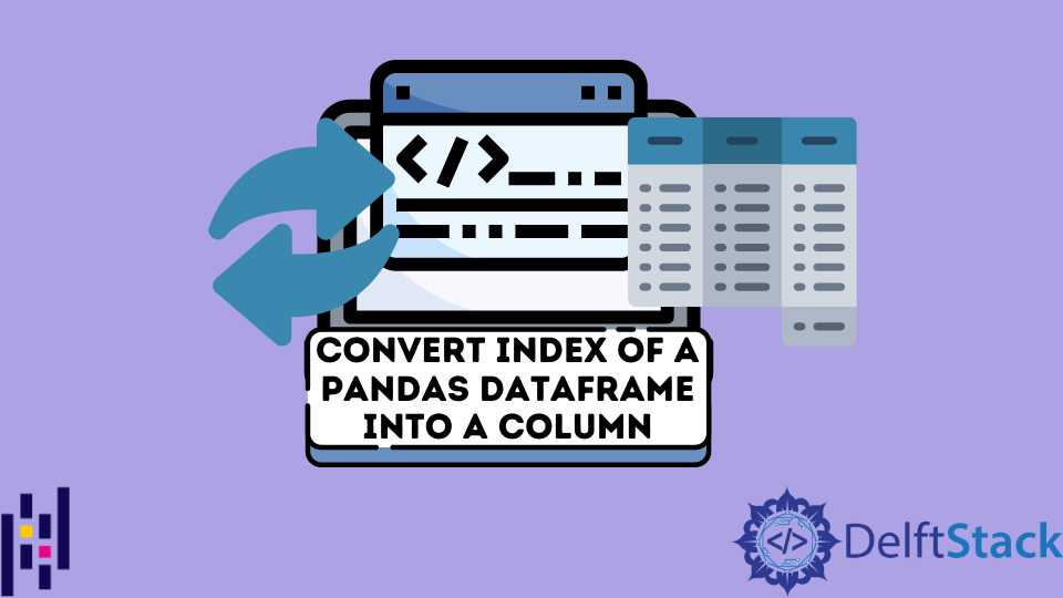 如何將 Pandas DataFrame 的索引轉換為列