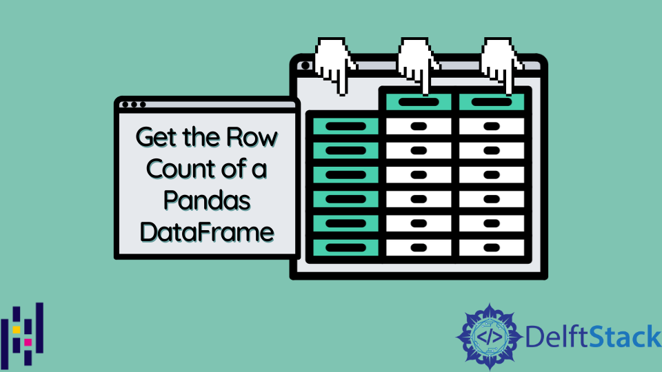 Get the Row Count of a Pandas DataFrame