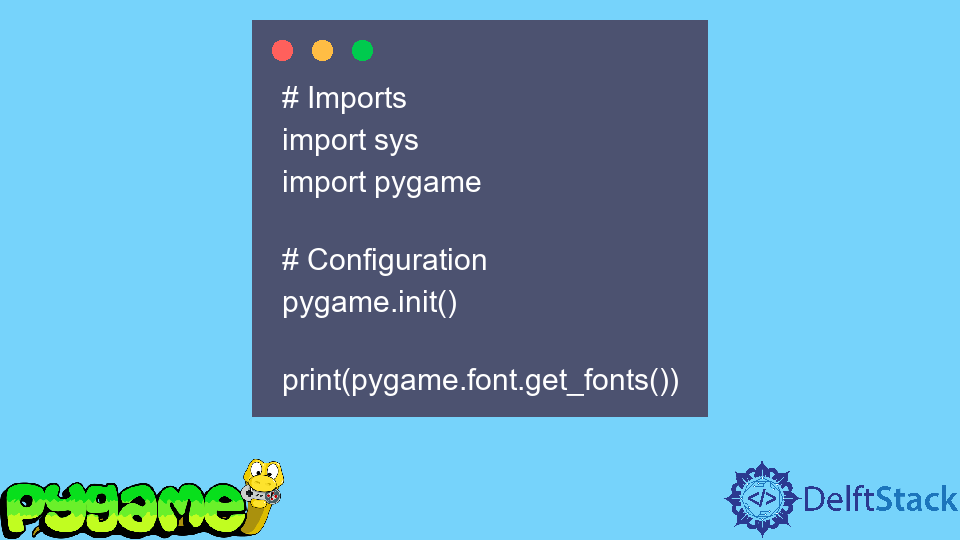 Get Available Fonts in Pygame