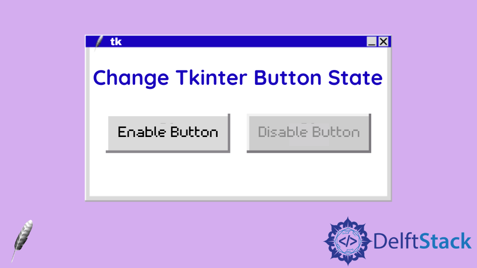 Comment changer l'état du bouton Tkinter