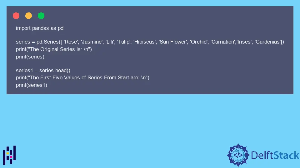 Pandas Series.head() Function