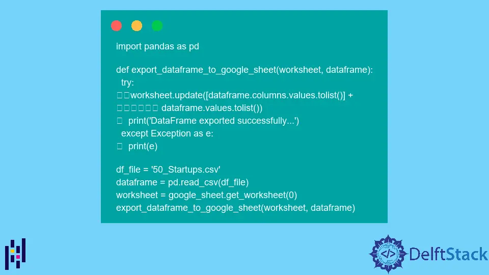 Exportieren Sie den Datenrahmen von Pandas mit Python nach Google Sheets