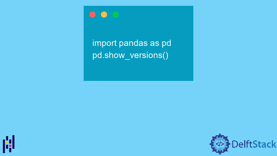 查詢已安裝的 Pandas 版本