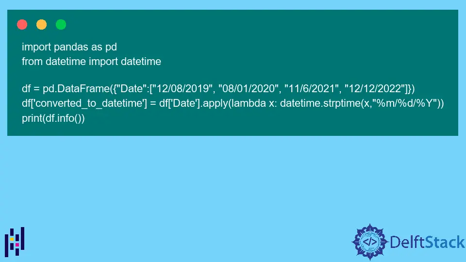 Pandas で DataFrame 列を Datetime に変換する