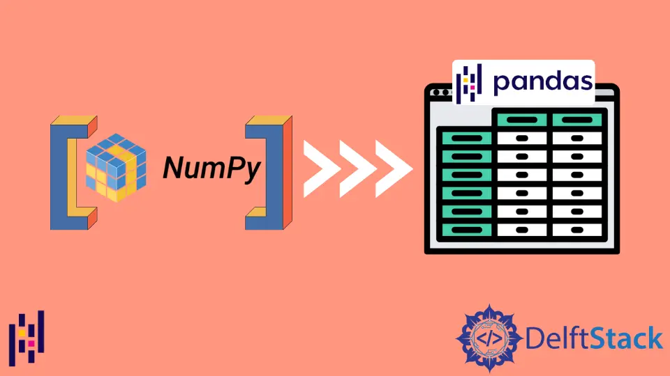 NumPy 配列を Pandas DataFrame に変換する