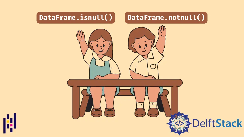 Pandas DataFrame.isnull()と notnull()関数