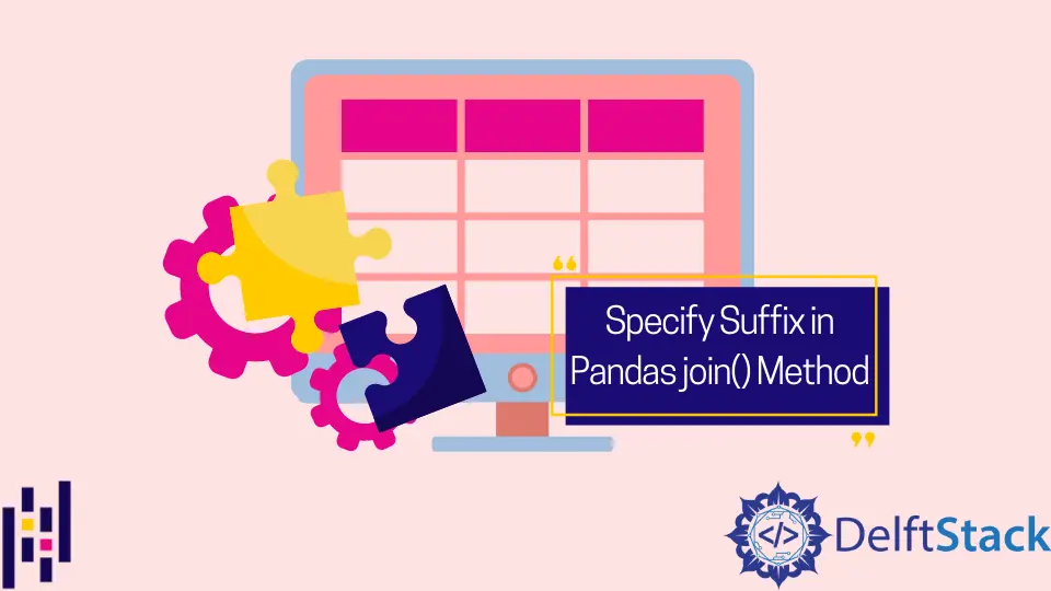 How to Specify Suffix in Pandas join() Method