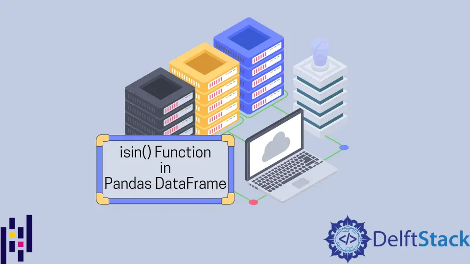 在 Pandas DataFrame 中使用 isin() 函式