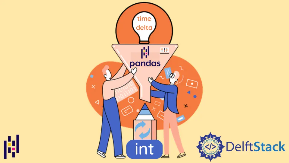How to Convert Timedelta to Int in Pandas