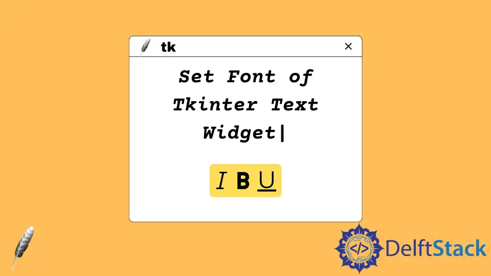 How to Set Font of Tkinter Text Widget