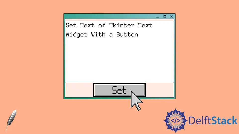 Imposta il testo del widget di testo Tkinter con un pulsante