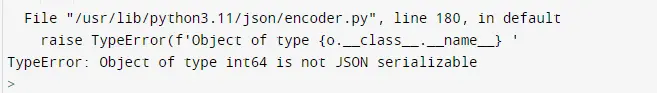 Object of type int64 is not json serializeable in Python