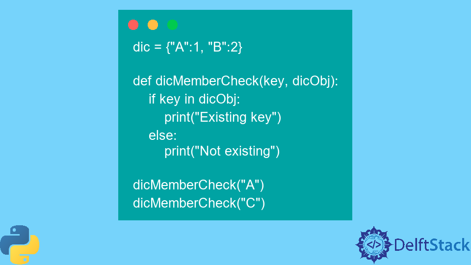Check if a Key Exists in a Dictionary in Python