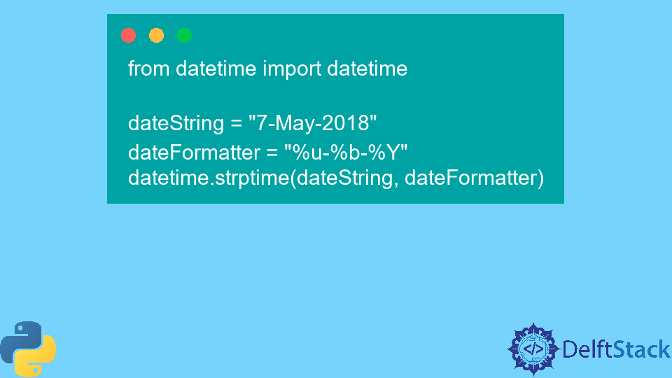 Convert String to Datetime in Python