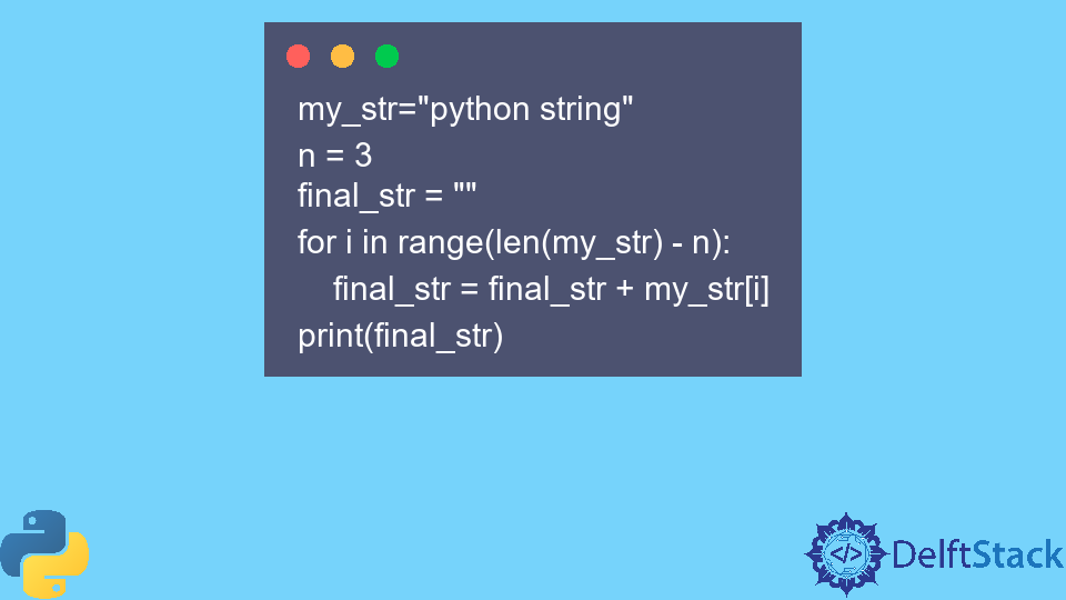 Remove the Last Character From String in Python