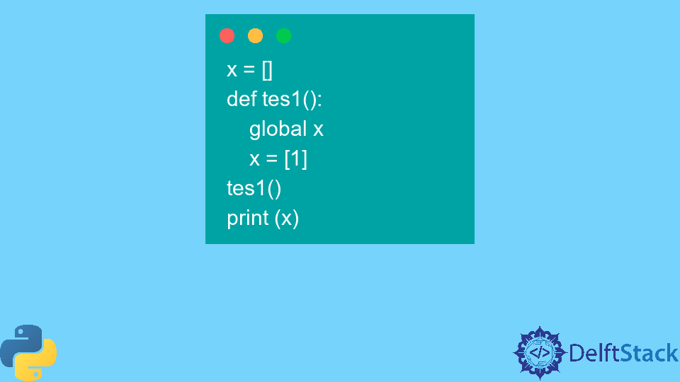 Defining Lists as Global Variable in Python