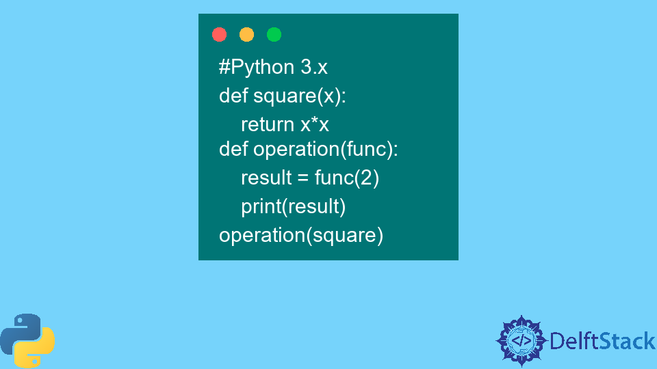 First Class Functions in Python