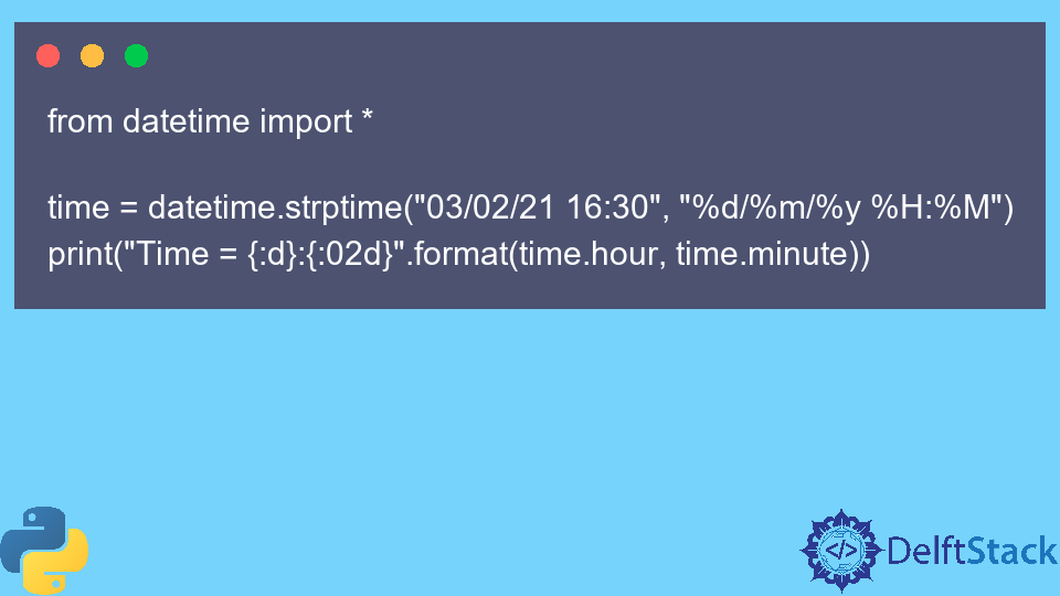 Get Hour and Minutes From Datetime in Python