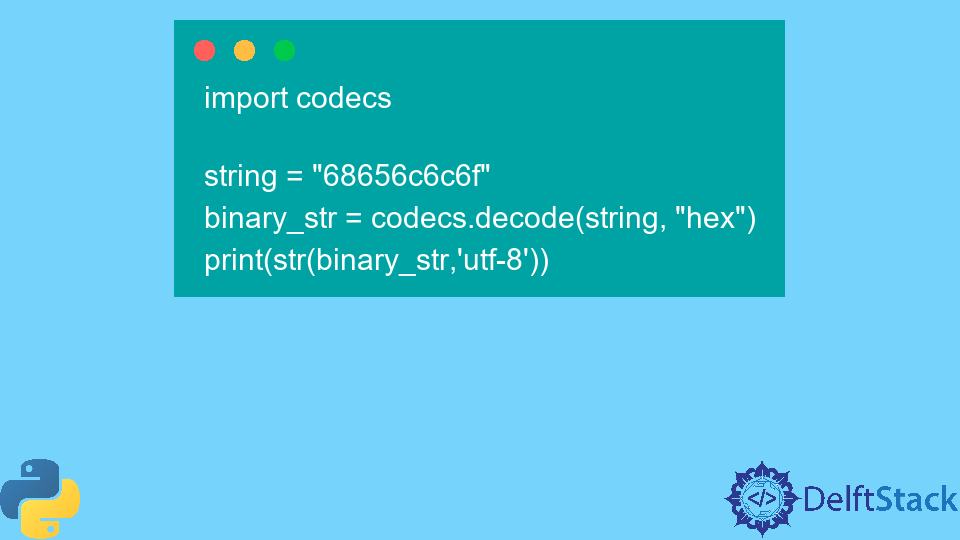 Convert Hex to ASCII in Python
