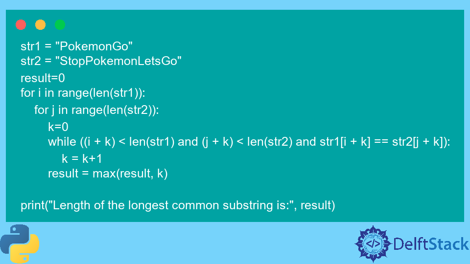 Longest Common Substring in Python