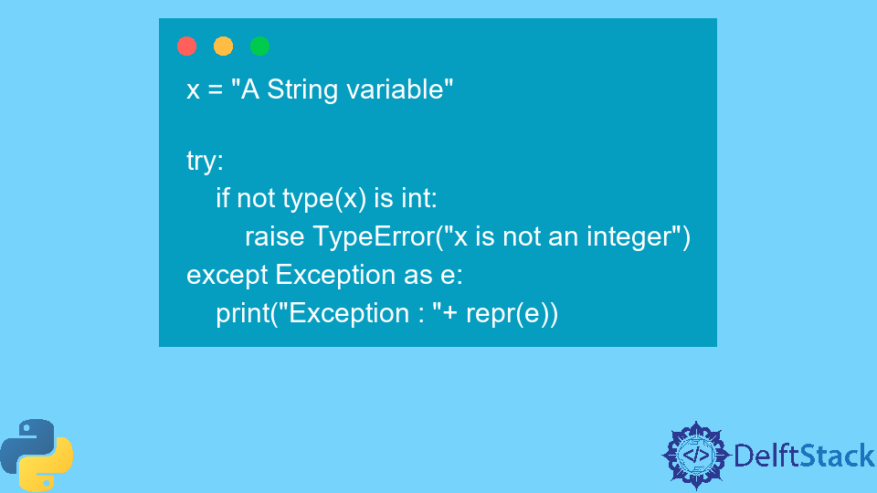 Manually Raise Exceptions in Python