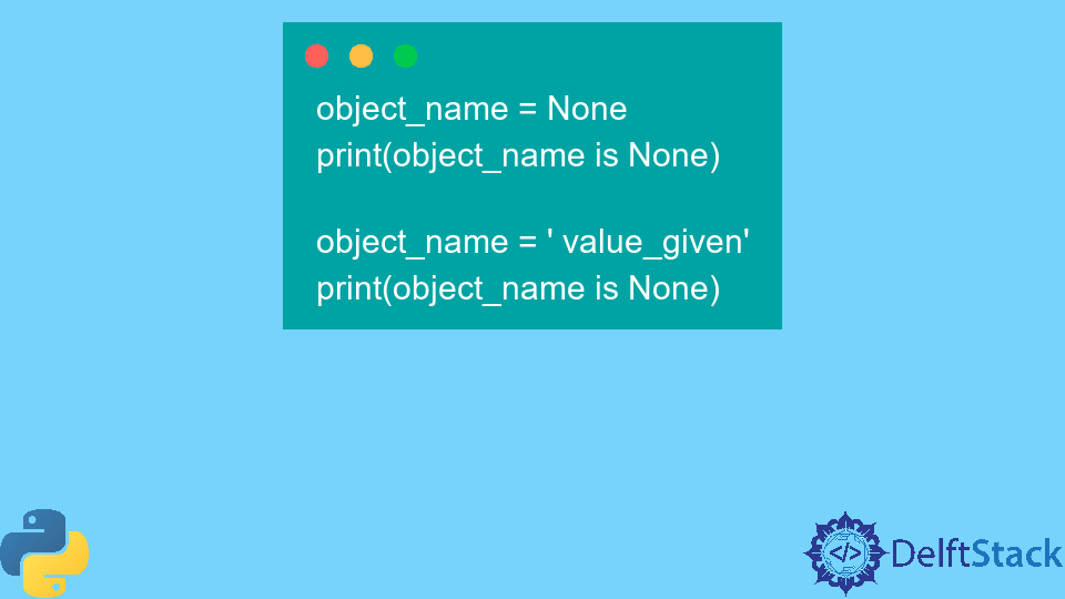 Refer to the Null Object in Python