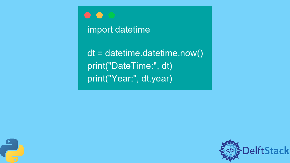 Python datetime.datetime.year Attribute