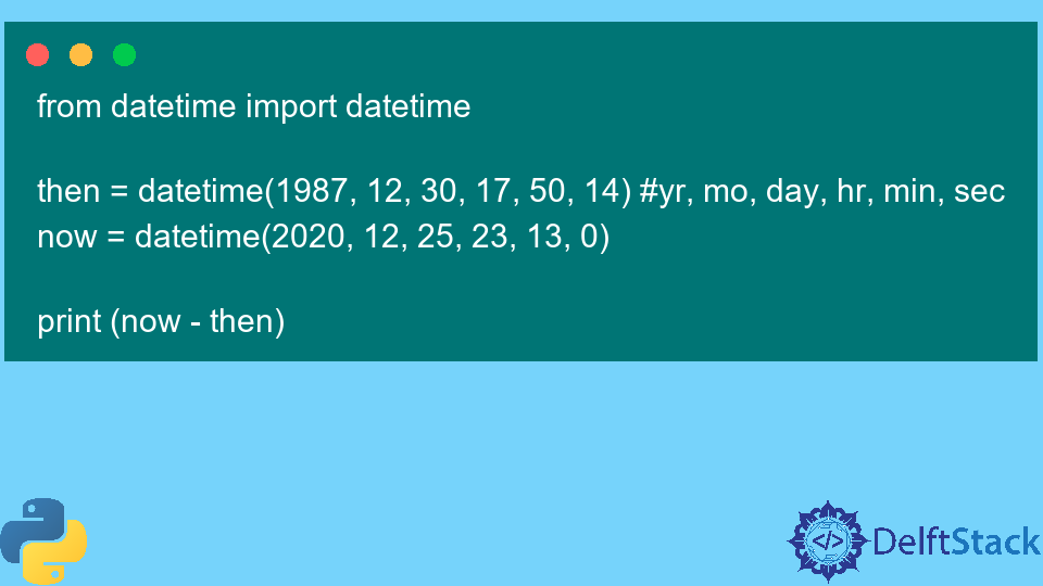 Subtract Datetime in Python