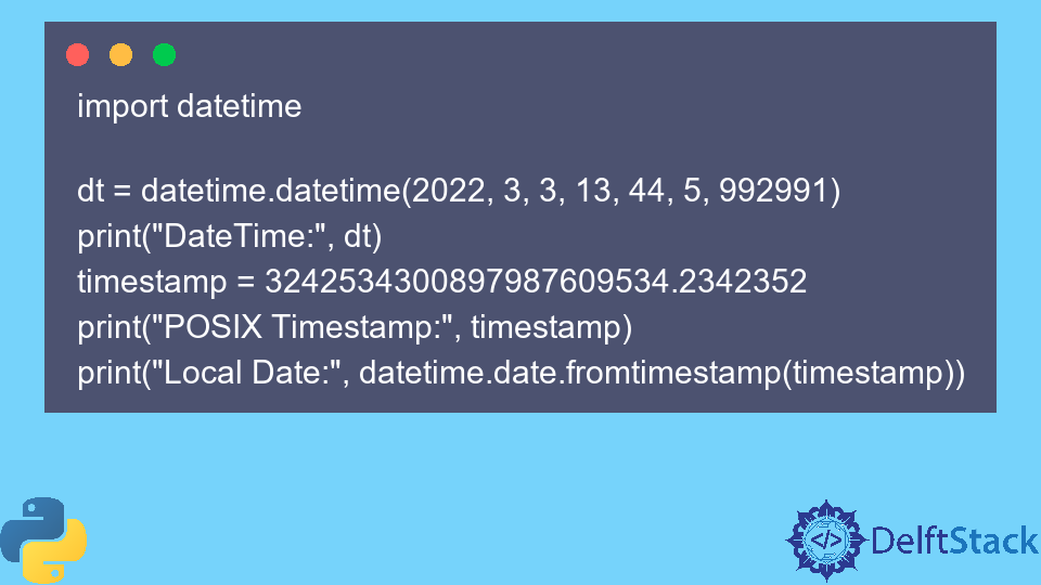Python datetime.date.date.fromtimestamp() Method