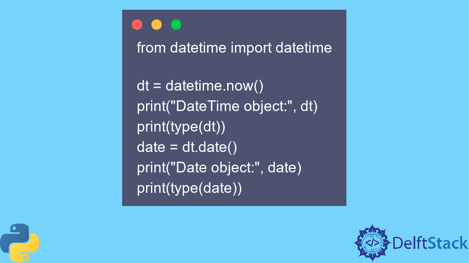 Python datetime.date() Method