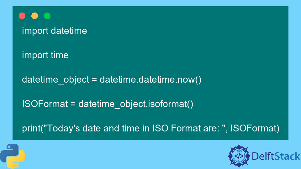 Python datetime.isoformat() Method