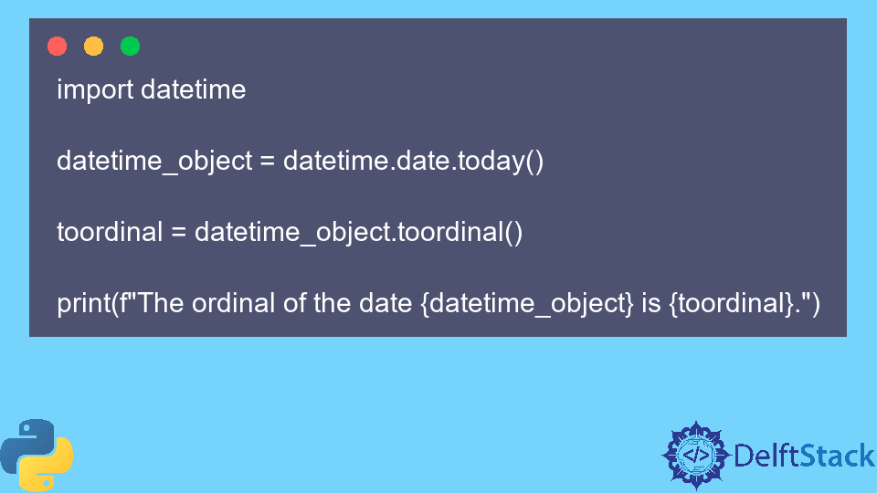 Python datetime.toordinal() Method