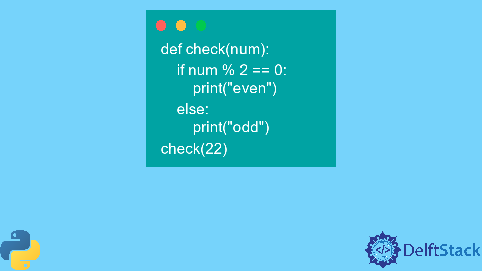 Check if a Number Is Even or Odd in Python