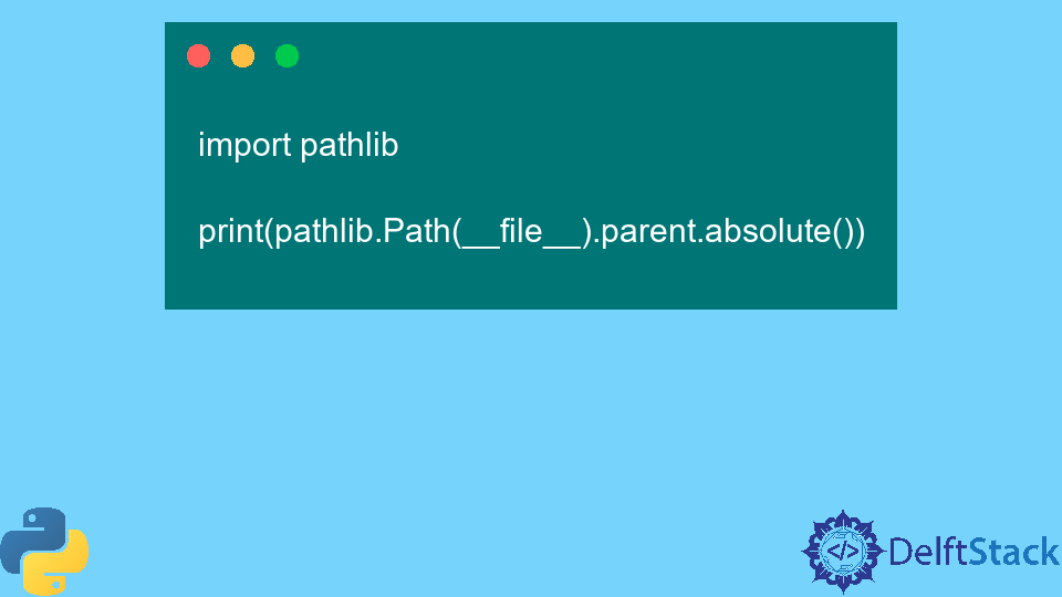 Get Path of the Current File in Python