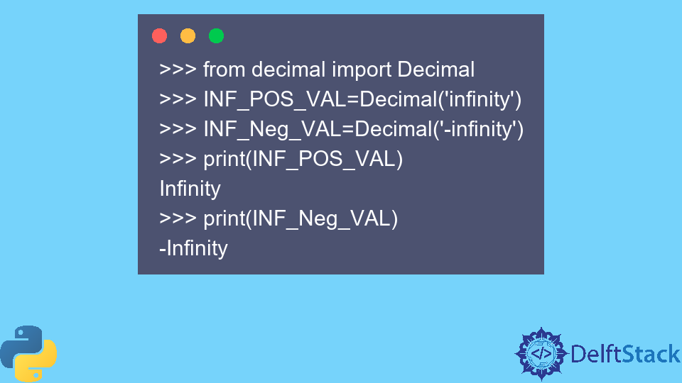 Define an Infinite Value in Python