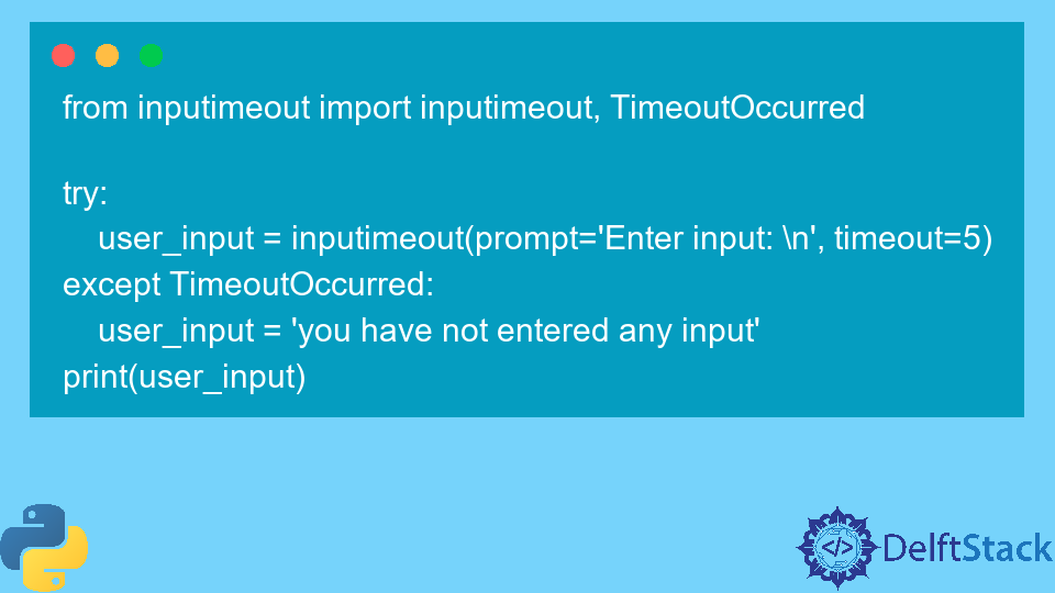 Python Get User Input With Timeout