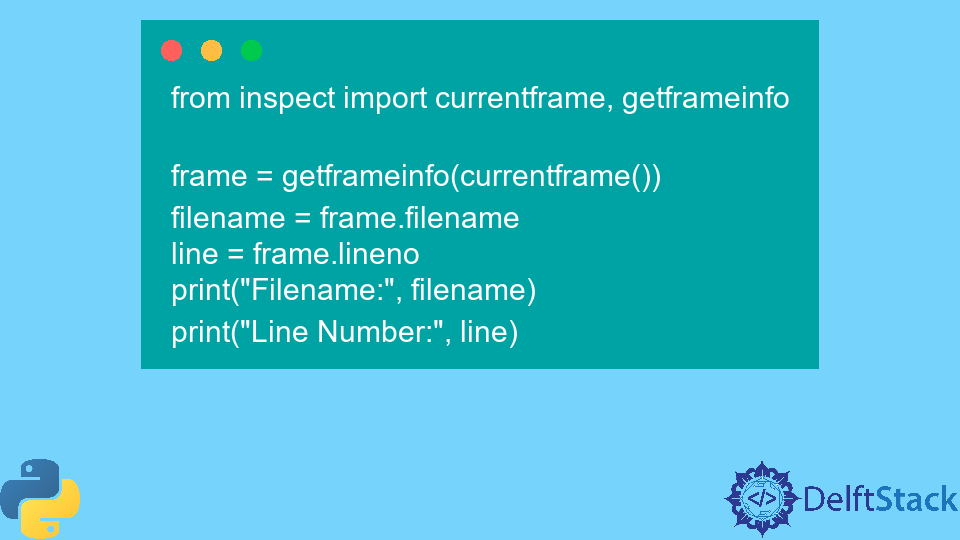 Get the Filename and a Line Number in Python