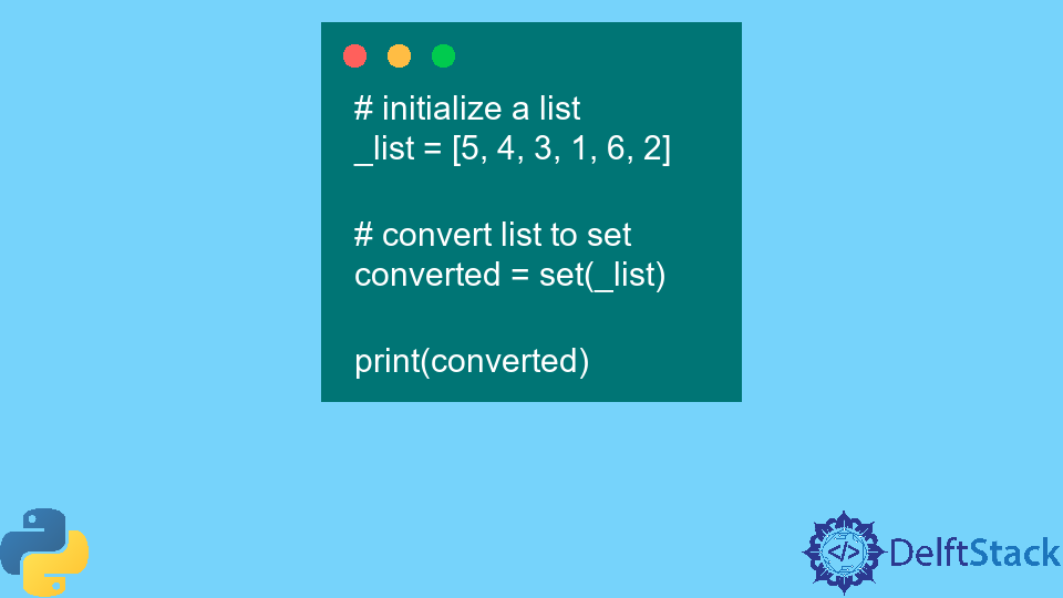 Convert List to Set in Python