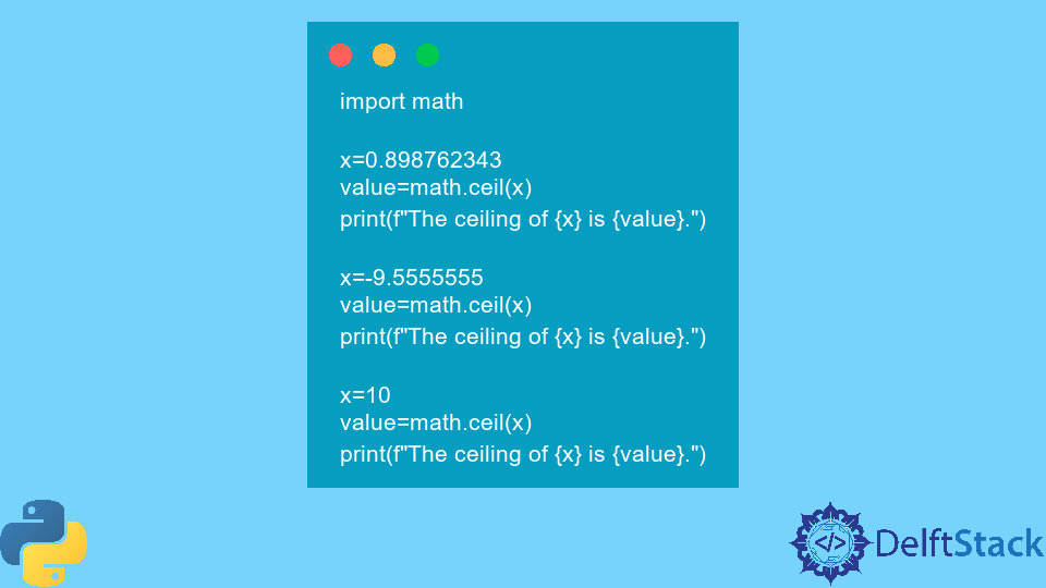 Python math.ceil() Method